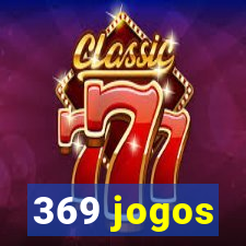 369 jogos